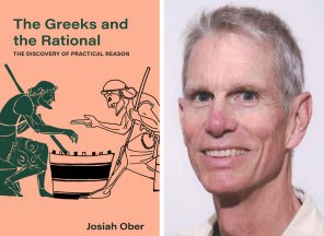 The cover of the book The Greeks and the Rational and a photo of its author Josiah Ober
